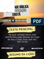 SLIDES - Lição 5 - A Realidade Bíblica Da Santificação Cristã - 2 Tri 2024