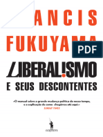 Liberalismo e Seus Descontentes - Francis Fukuyama