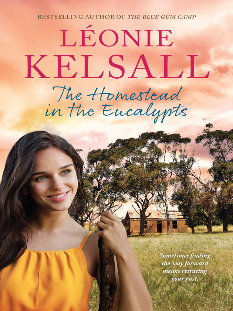 The homestead in the eucalypts by leonie kelsall extract pdf rapeseed