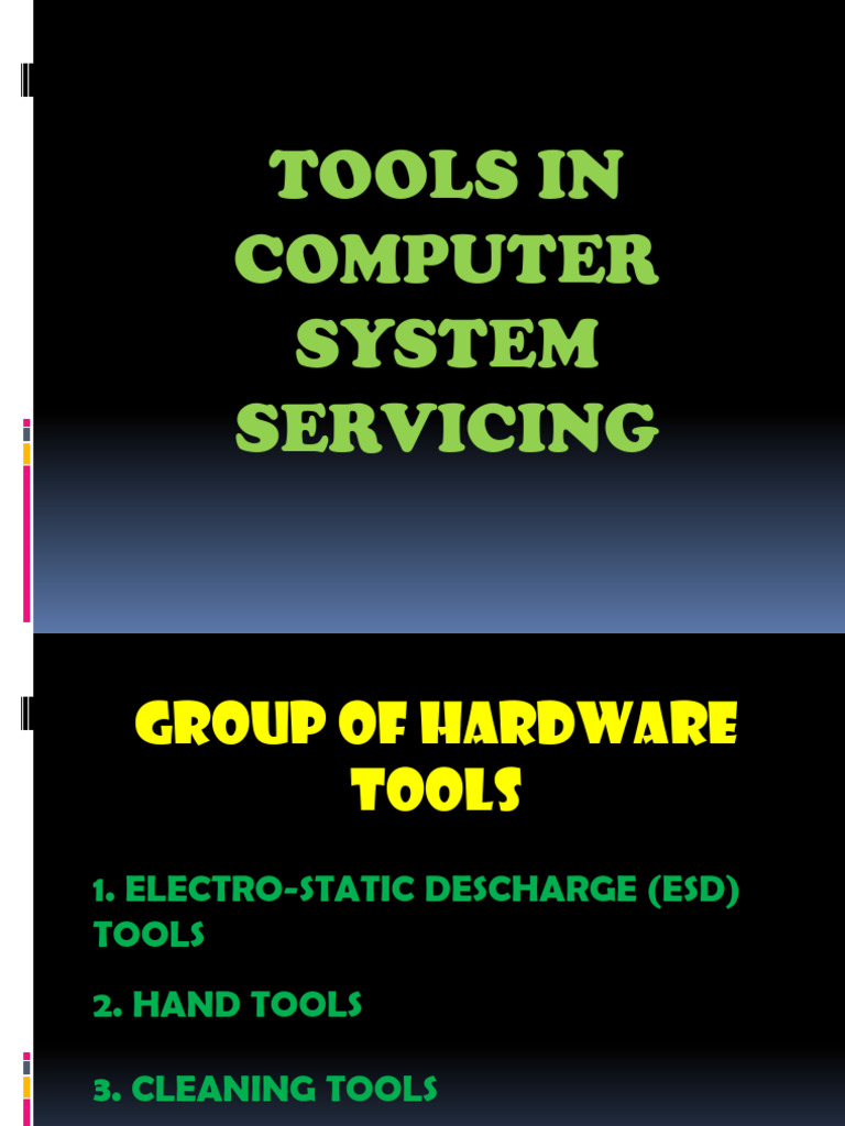 Q1 Lesson 1 Tools in Computer System Servicing | PDF | Electrostatic ...