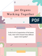 Quarter 2-Week 2 - Lesson 2-Major Organs Working Together