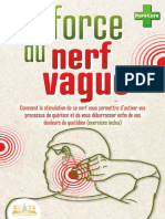 LA FORCE DU NERF VAGUE Comment la stimulation de ce nerf vous permettra d’activer vos processus de guérison et de vous... (Gabriel Martin) (Z-Library)