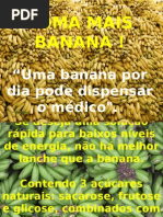 BANANA - Alimentos - Nutrição - Potássio - Vitaminas - Carboidratos - Saúde