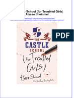 Textbook Ebook The Castle School For Troubled Girls Alyssa Sheinmel All Chapter PDF