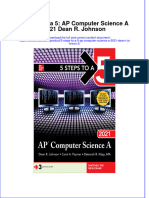 Textbook Ebook 5 Steps To A 5 Ap Computer Science A 2021 Dean R Johnson 2 All Chapter PDF