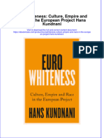 Textbook Ebook Eurowhiteness Culture Empire and Race in The European Project Hans Kundnani All Chapter PDF
