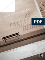 As Fantasias Eletivas - Carlos Henrique Schroeder