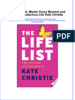 Textbook Ebook The Life List Master Every Moment and Live An Audacious Life Kate Christie All Chapter PDF