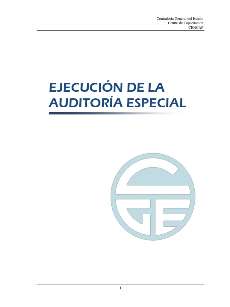 Ejecución de Auditoría Especial | PDF | Auditoría | Contralor