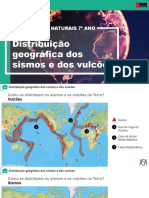 Distribuição Geográfica Dos Sismos e Dos Vulcões