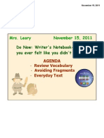 Mrs. Leary November 15, 2011: Do Now: Writer's Notebook-Have You Ever Felt Like You Didn't Fit In?
