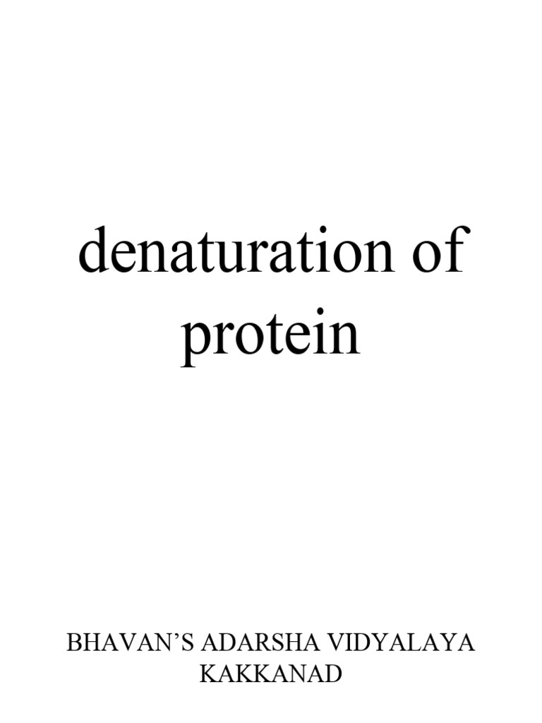Protein Denaturation Biology Project Grade 12 | PDF | Denaturation ...