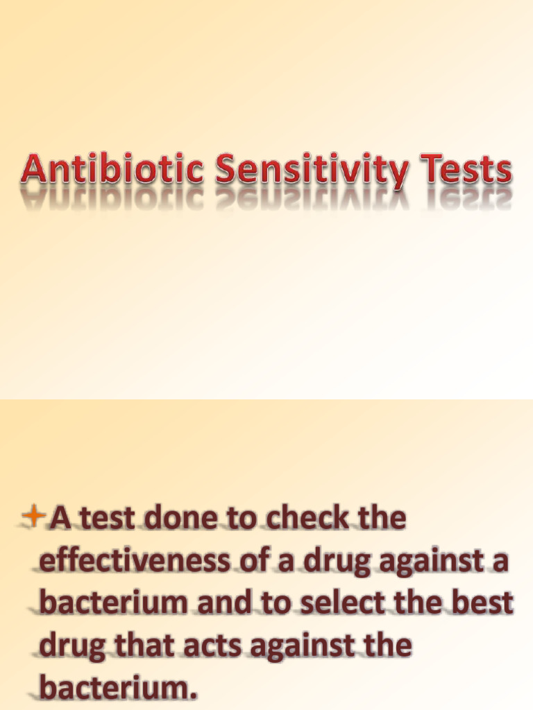 Antibiotic Sensitivity Testing Methods | PDF | Microbiology | Medical ...