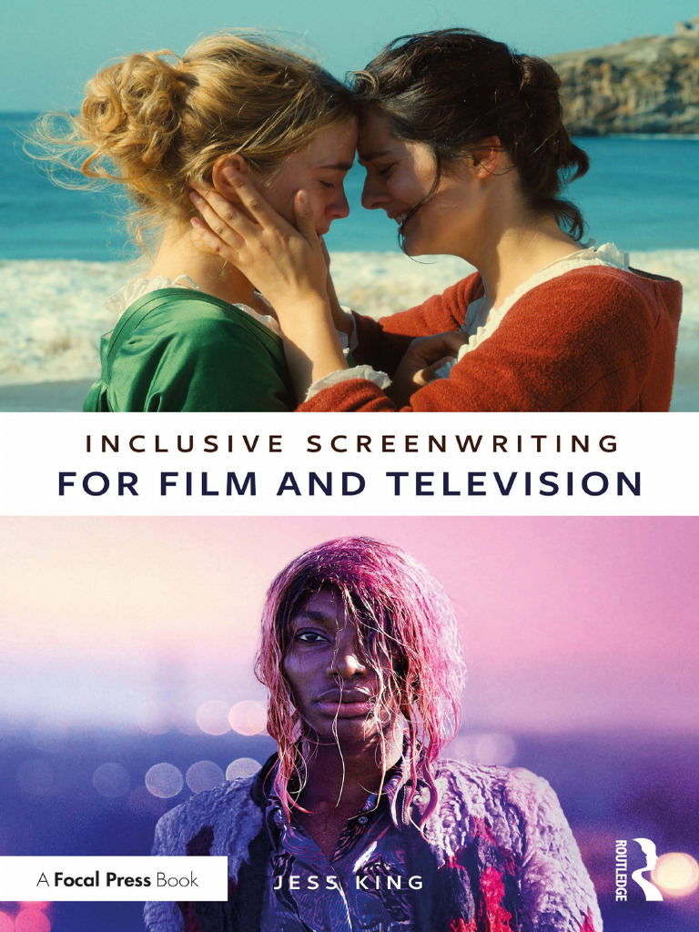 Inclusive Screenwriting For Film and Television | PDF ...
