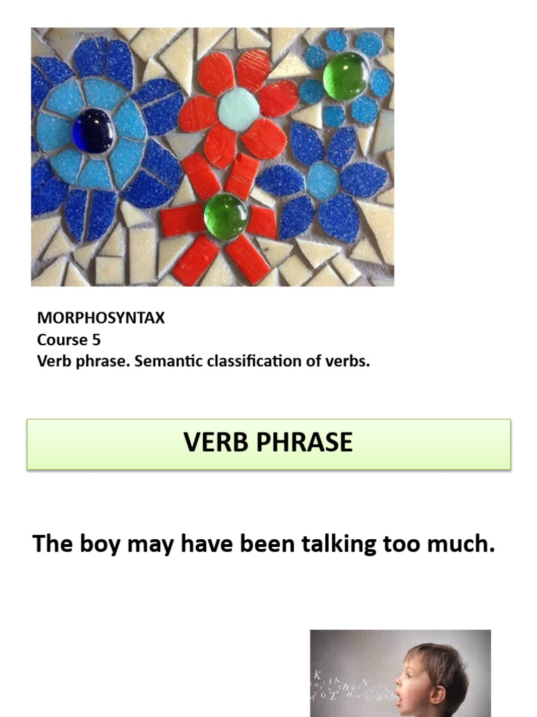 Understanding Verb Phrase Structures | PDF | Verb | Lexical Semantics