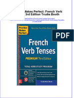 Textbook Ebook Practice Makes Perfect French Verb Tenses 3Rd Edition Trudie Booth All Chapter PDF
