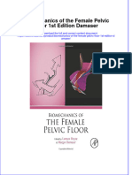 Textbook Ebook Biomechanics of The Female Pelvic Floor 1St Edition Damaser All Chapter PDF