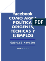 Facebook Como Arma Política - Gabriel Navales