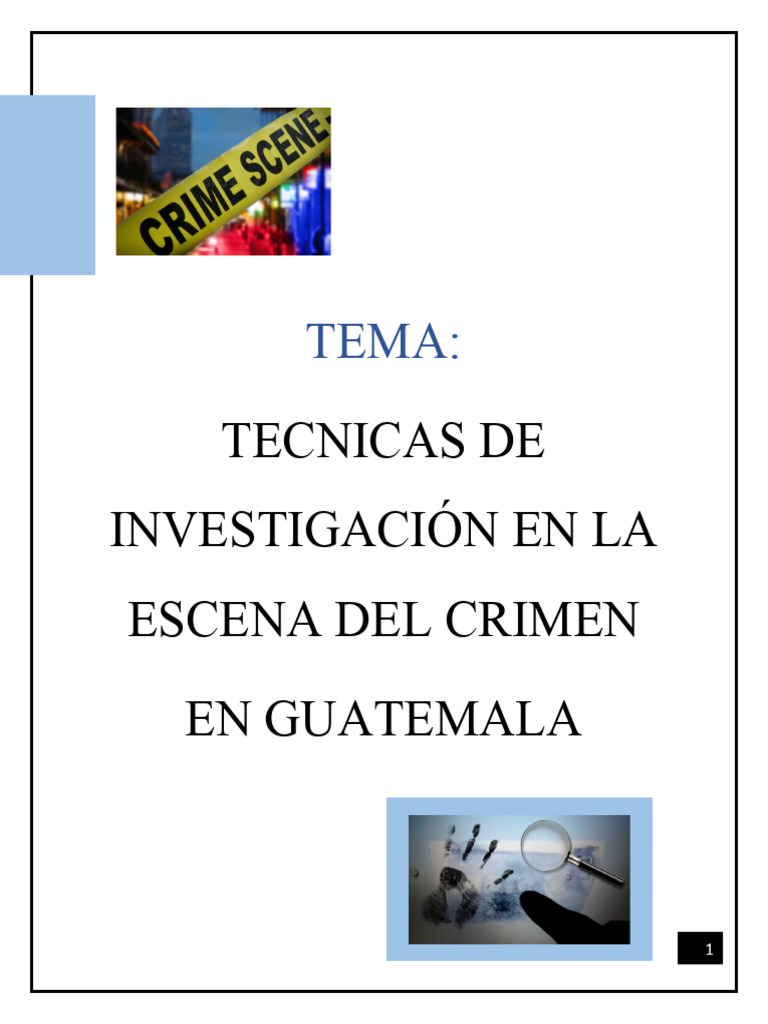 Técnicas de Investigación en La Escena Del Crimen | PDF | Conocimiento ...