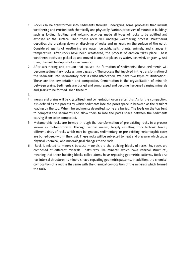 Rocks Can Be Transformed Into Sediments Through Undergoing Some ...