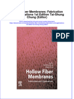 Textbook Ebook Hollow Fiber Membranes Fabrication and Applications 1St Edition Tai Shung Chung Editor All Chapter PDF