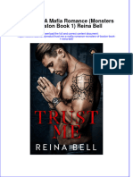 Textbook Ebook Trust Me A Mafia Romance Monsters of Boston Book 1 Reina Bell All Chapter PDF