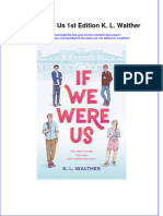 Textbook Ebook If We Were Us 1St Edition K L Walther All Chapter PDF