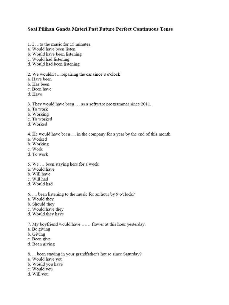 Soal pilihan ganda materi past future perfect continuous tense pdf