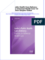 Textbook Ebook Indias Public Health Care Delivery Policies For Universal Health Care 1St Edition Sanjeev Kelkar All Chapter PDF