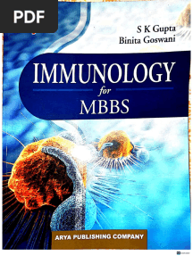 S K Gupta, Binita Goswami Immunology For MBBS Arya Publishing Company