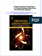 Textbook Ebook Computational Quantum Chemistry Insights Into Polymerization Reactions Masoud Soroush Editor All Chapter PDF