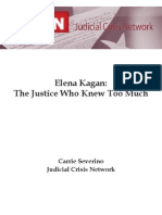 Elena Kagan The Justice Who Knew Too Much Judicial Crisis Network