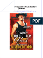 Textbook Ebook Cowboy Firefighter Heat Kim Redford Redford 3 All Chapter PDF