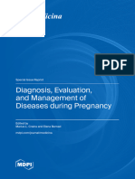 Diagnosis, Evaluation, and Management of Diseases During Pregnancy