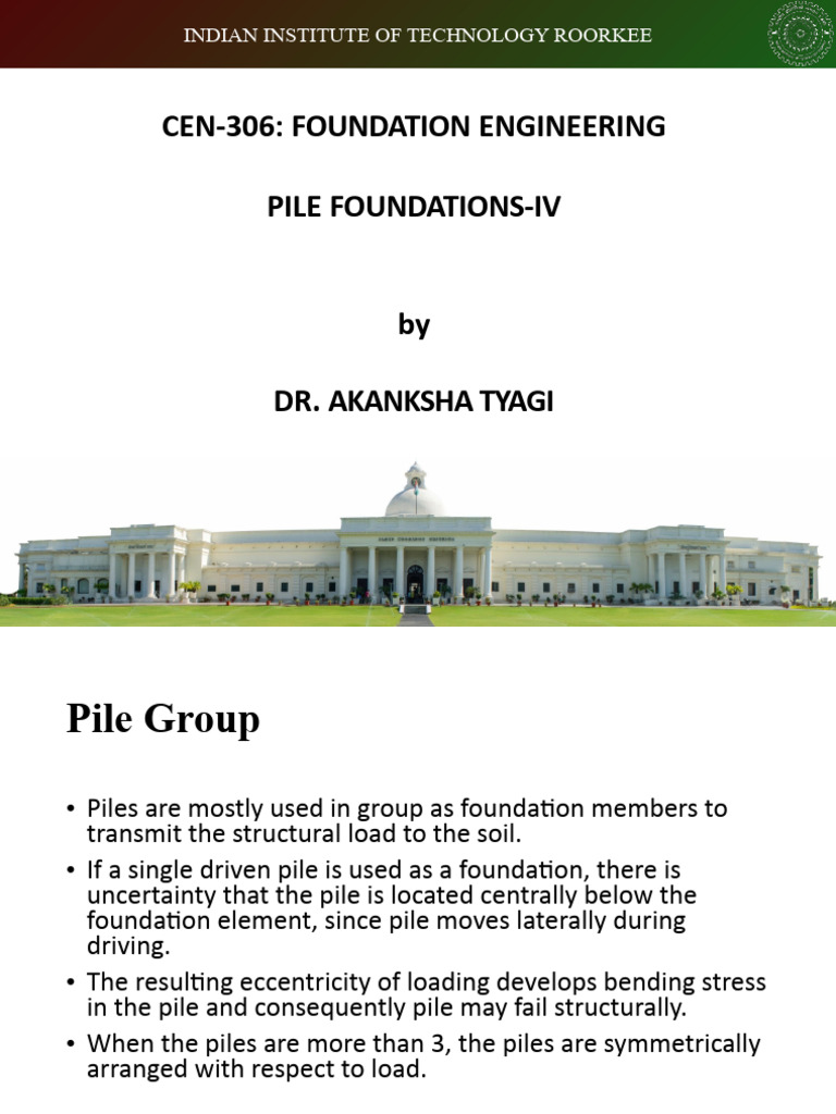 Pile Foundation Part 4 Pdf Deep Foundation Foundation Engineering