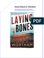 Textbook Ebook Laying Bones Reavis Z Wortham 4 All Chapter PDF