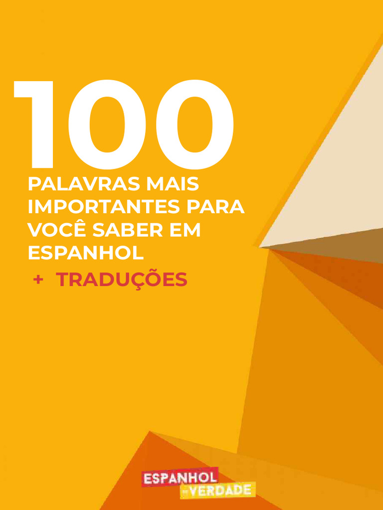 100 Palavras Essenciais em Espanhol | PDF | Espanhol (idioma) | Linguística