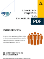 Los Gupos Pequeños y La Evangelización