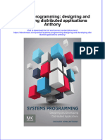 Textbook Ebook Systems Programming Designing and Developing Distributed Applications Anthony All Chapter PDF