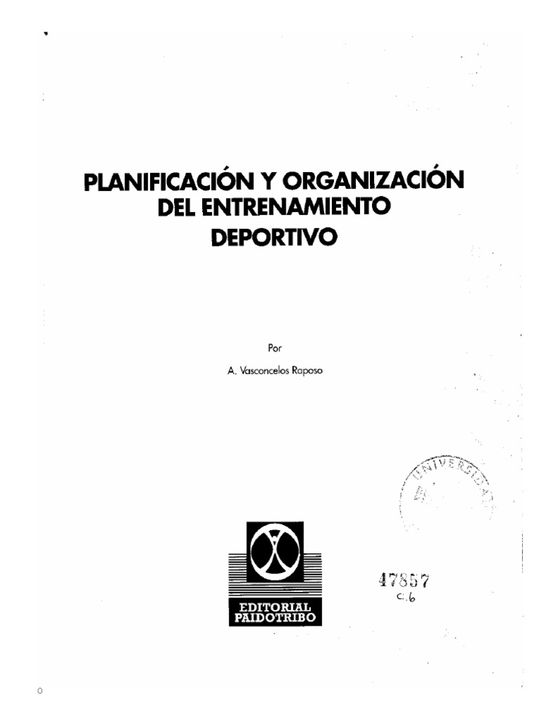 Planificacion Y Organizacion Del Entrenamiento Deportivo Pdf