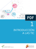 Introduccion A Las TIC Serie TIC en La Escuela y La Vida Cotidiana Fundacion Evolucion y Fundacion Diaz Velez