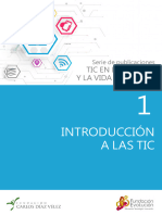 Introduccion a Las TIC Serie TIC en La Escuela y La Vida Cotidiana Fundacion Evolucion y Fundacion Diaz Velez (1)