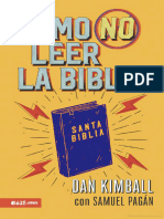 Cómo [NO] Leer la Biblia (Dan Kimball, Samuel Pagán)