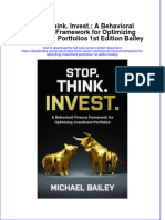 Read online textbook Stop Think Invest A Behavioral Finance Framework For Optimizing Investment Portfolios 1St Edition Bailey ebook all chapter pdf 