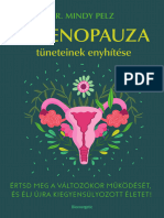 Dr. Mindy Pelz: A menopauza tüneteinek enyhítése - Értsd meg a változókor működését, és élj újra kiegyensúlyozott életet!