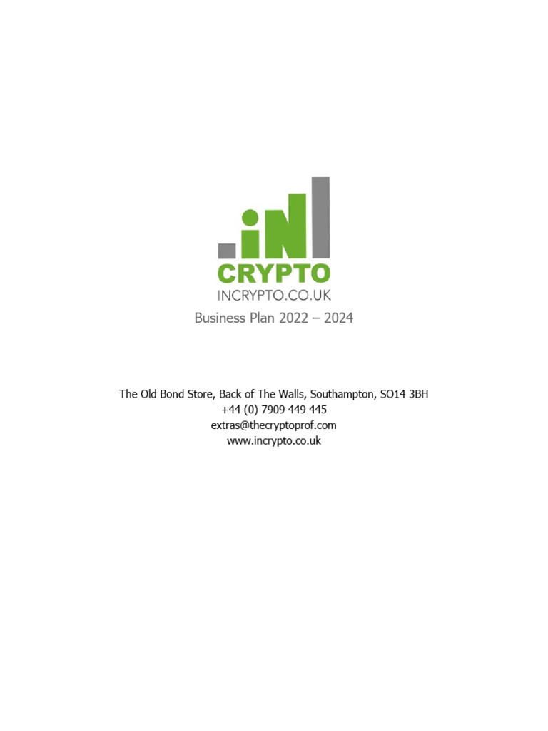 InCrypto Business Plan (EMBA Capstone Project) | PDF | Cryptocurrency |  Investing