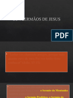 OS 4 SERMÃOS DE JESUS