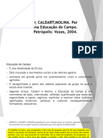 ARROYO CALDART MOLINA. Por Uma Educação Do Campo. Petrópolis - Vozes, 2004