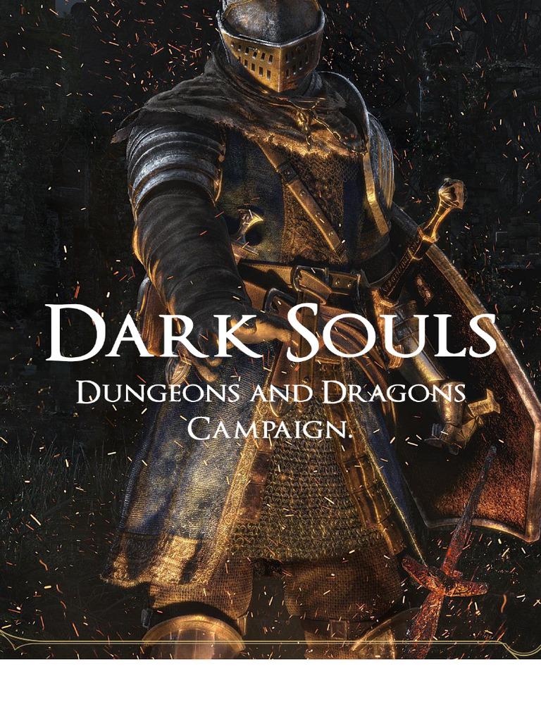 Dark Souls Campaign For Dungeons and Dragons 5e The Homebrewery PDF