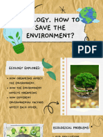 Ecology. How To Save The Environment